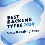 best backlink types 2024​