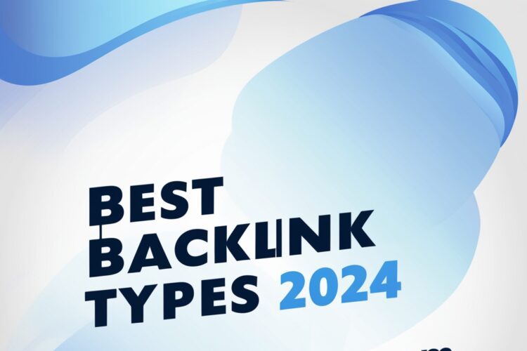 best backlink types 2024​